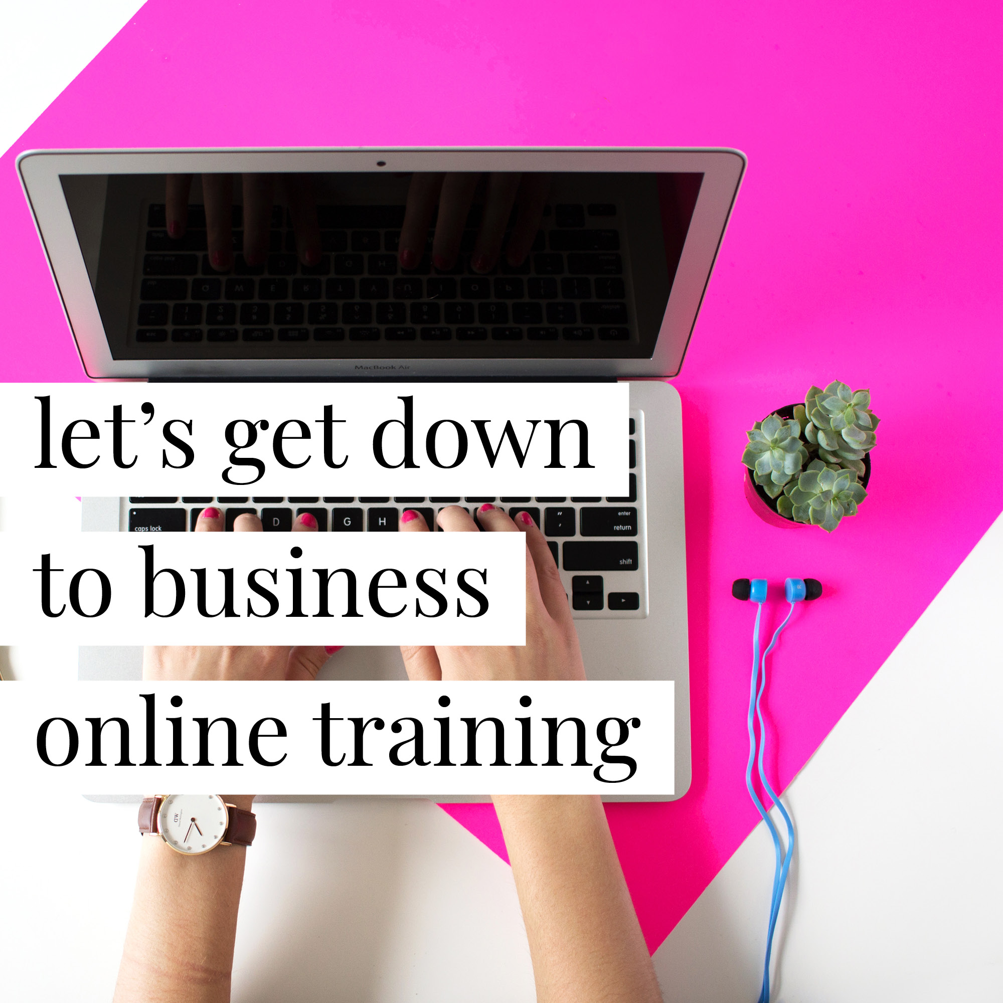 let-s-get-down-to-business-online-training-your-legal-bff